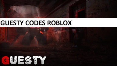 Guesty Codes Wiki 2021 July 2021 New Mrguider - roblox guesty wiki