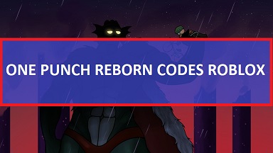 One Punch Reborn Codes 2021 Wiki July 2021 New Roblox Mrguider - roblox strucid wiki