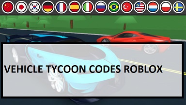 Vehicle Tycoon Codes 2021 Wiki July 2021 New Roblox Mrguider - vehicle tycoon codes roblox 2020