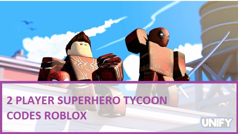 2 Player Superhero Tycoon Codes Wiki 2021 July 2021 New Roblox Mrguider - 2 roblox player