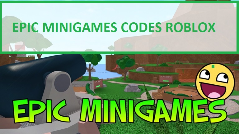 Epic Minigames Codes Wiki 2021 July 2021 New Roblox Mrguider - mini games roblox dillon
