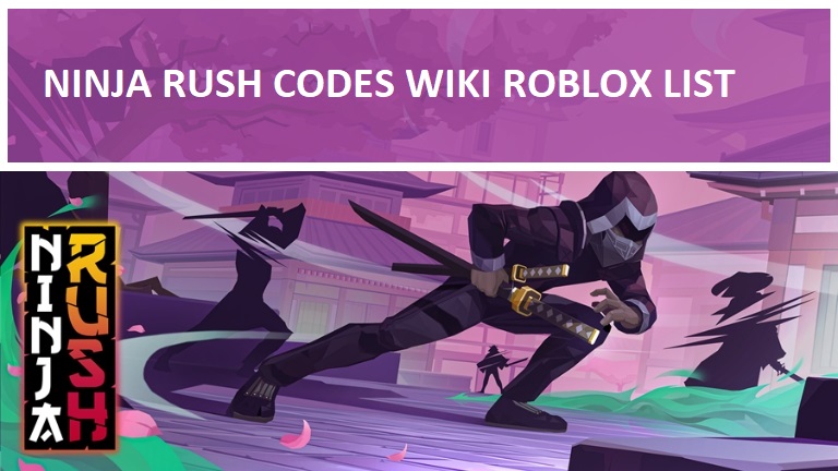 Ninja Rush Codes 2021 Wiki July 2021 New Mrguider - roblox ninja master wikia codes
