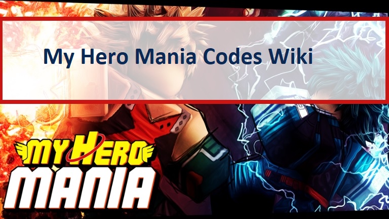 Roblox My Hero Mania Codes (January 2023)