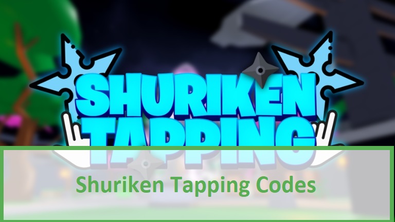 Shuriken Tapping Codes 2021 Wiki July 2021 New Mrguider - build a boat for treasure roblox wiki codes