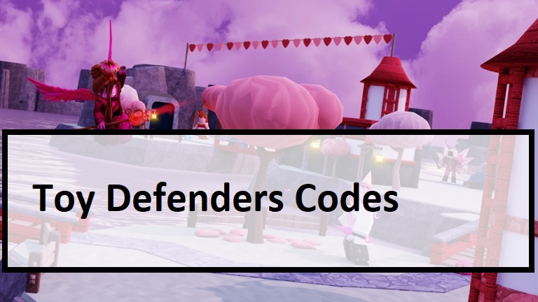 Toy Defenders Codes Wiki Toy Defenders Tower Defense July 2021 Mrguider - roblox toy event wiki