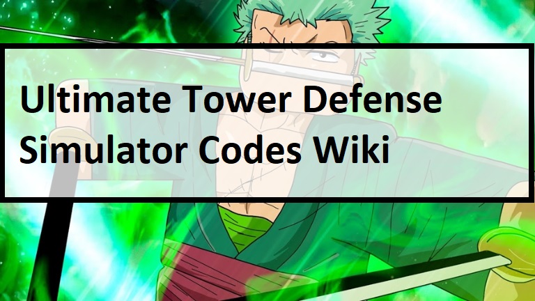 Ultimate Tower Defense Codes Wiki 2021 July 2021 New Roblox Mrguider - compo tower defense simulator roblox codes 2021