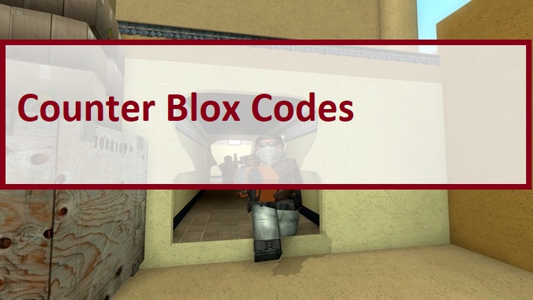 roblox counter blox cods