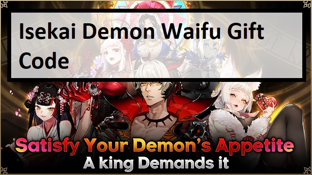 Isekai Demon Waifu Codes Wiki [December 2023] - MrGuider