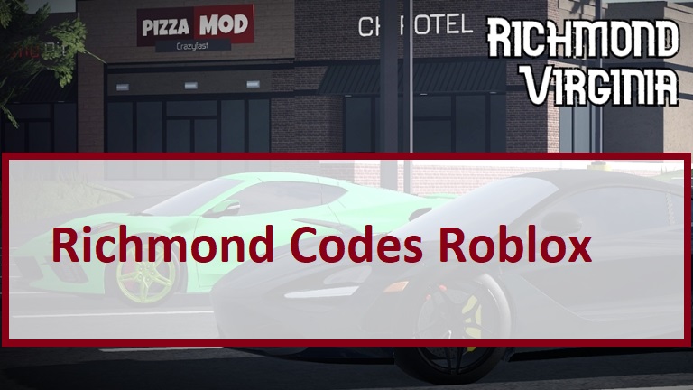 Richmond Codes Wiki 2021 July 2021 New Mrguider - whatsapp car roblox id