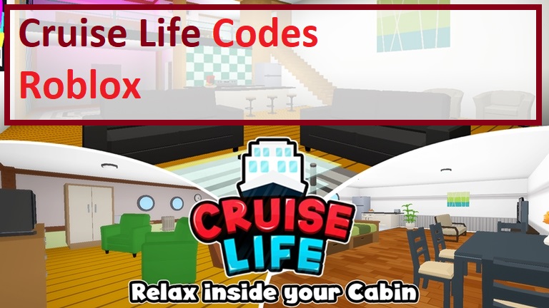 Cruise Life Codes Wiki 2021 July 2021 Roblox Mrguider - life game roblox