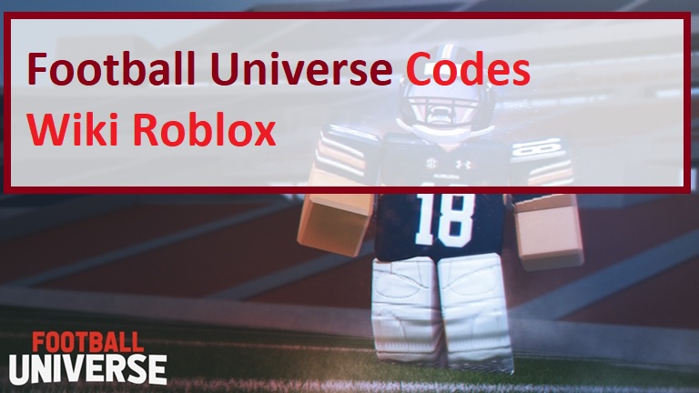 Football Universe Codes Wiki 2021 July 2021 Roblox Mrguider - roblox football games