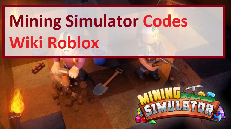 Mining Simulator Codes Wiki 2021 July 2021 Roblox Mrguider - free codes for roblox mineing sim
