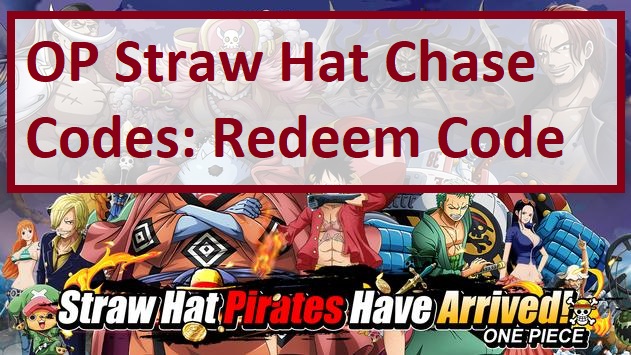 Op Straw Hat Chase Codes Wiki Op Voyage Chronicles 21 Mrguider