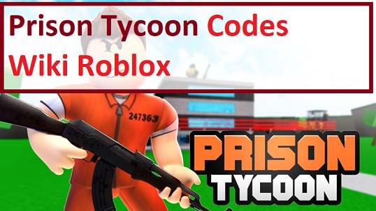 Prison Tycoon Codes Wiki 2021 July 2021 Roblox Mrguider - wiki roblox mm2 codes