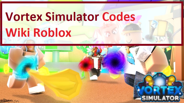 Vortex Simulator Codes Wiki 2021 New Codes July 2021 Mrguider - codes for body building simulator roblox 2021