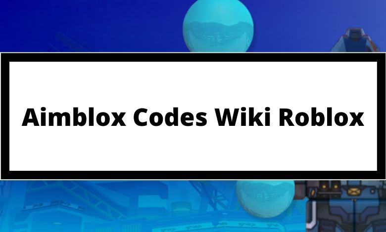 Aimblox Codes Wiki Roblox July 2021 Mrguider - what is roblox wiki roblox