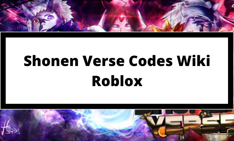 Shonen Verse Codes Wiki Roblox July 2021 Mrguider - roblox wiki animations