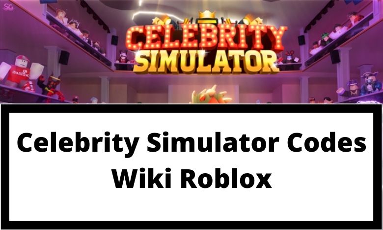Celebrity Simulator Codes Wiki Roblox July 2021 Mrguider - event roblox wiki