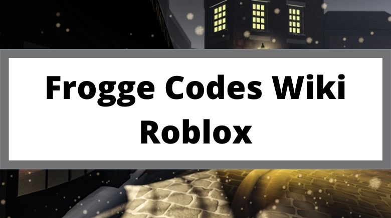 Rw3ic9w0zvmu4m - frogge weapon codes 2021 roblox