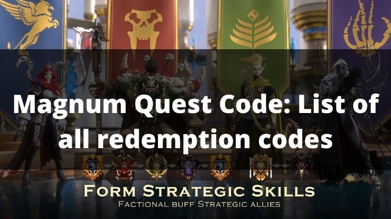 Magnum Quest Code List of all redemption codes