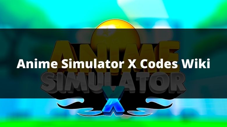 Anime Craft Simulator Codes Wiki[NEW] [December 2023] - MrGuider