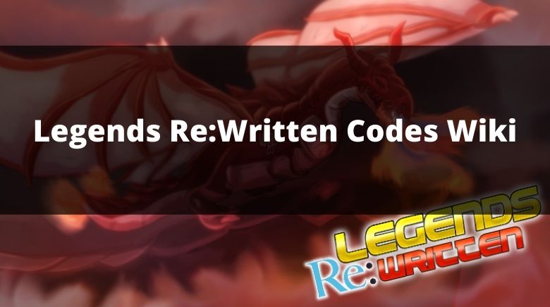 Legends Rewritten Codes For December 2023 - Roblox
