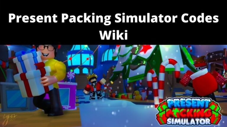 Present Packing Simulator Codes Wiki NEW MrGuider
