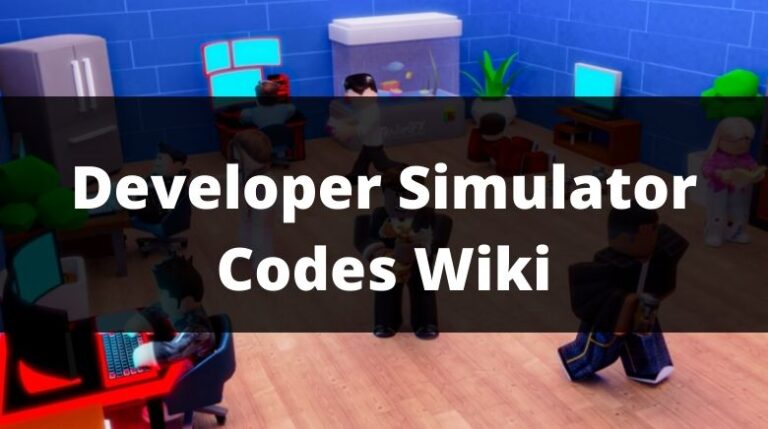 developer-simulator-codes-wiki-new-october-2023-mrguider