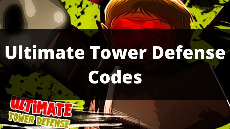 Ultimate Tower Defense Codes Wiki for December 2023 - MrGuider