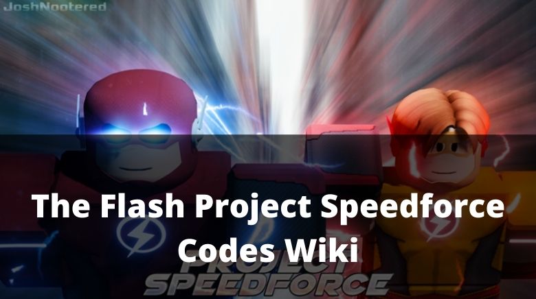 All The Flash: Project Speedforce Codes(Roblox) - Tested September