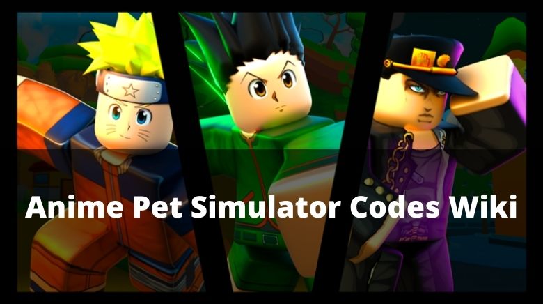 Anime Pet Simulator Codes - Try Hard Guides