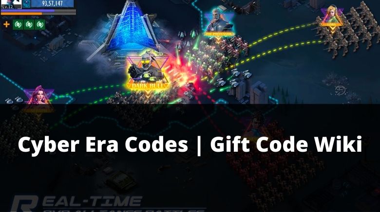Cyber Era Codes  Gift Code Wiki - MrGuider