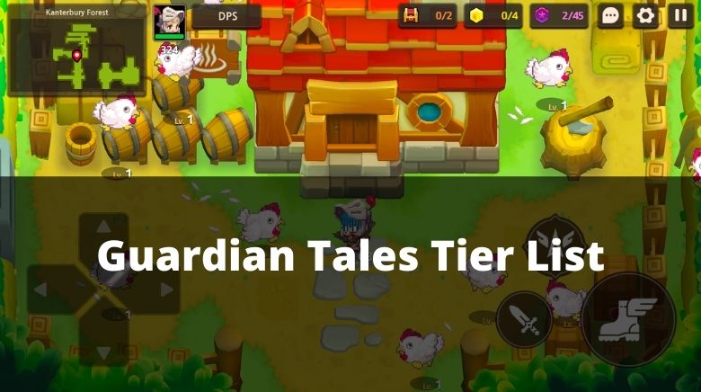 Guardian Tales Tier List 2023: Best Team & Heroes(June 2023) - MrGuider