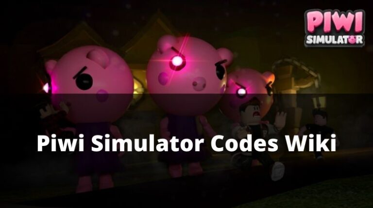 piwi-simulator-codes-wiki-new-mrguider