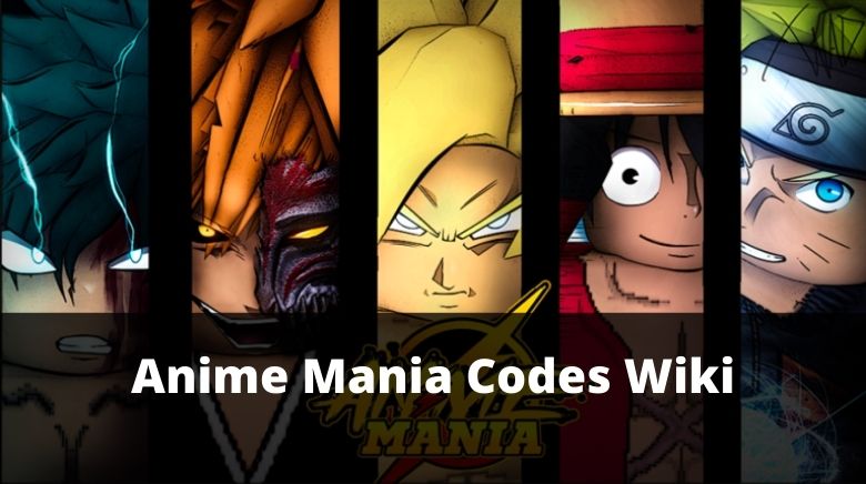 Anime Mania Codes Wiki(NEW) [December 2023] - MrGuider