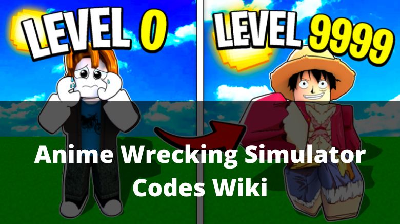 Anime Wrecking Simulator Codes May 2023  Gamer Tweak