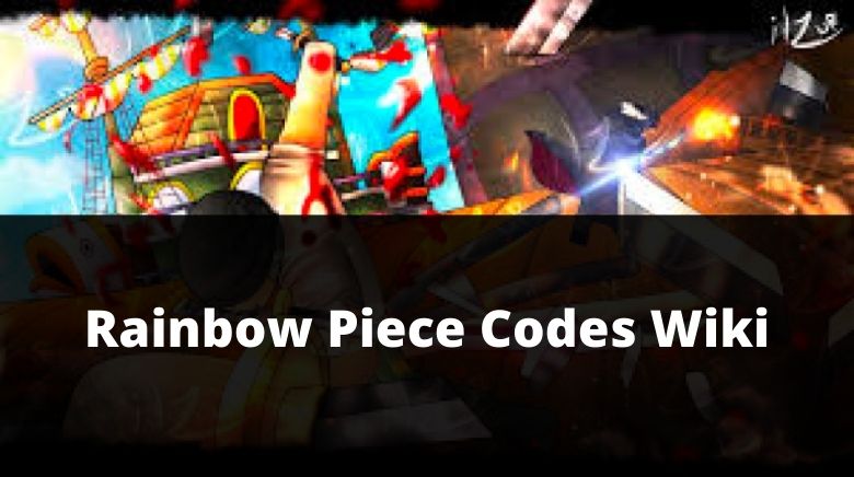 Rainbow Piece Codes - Try Hard Guides