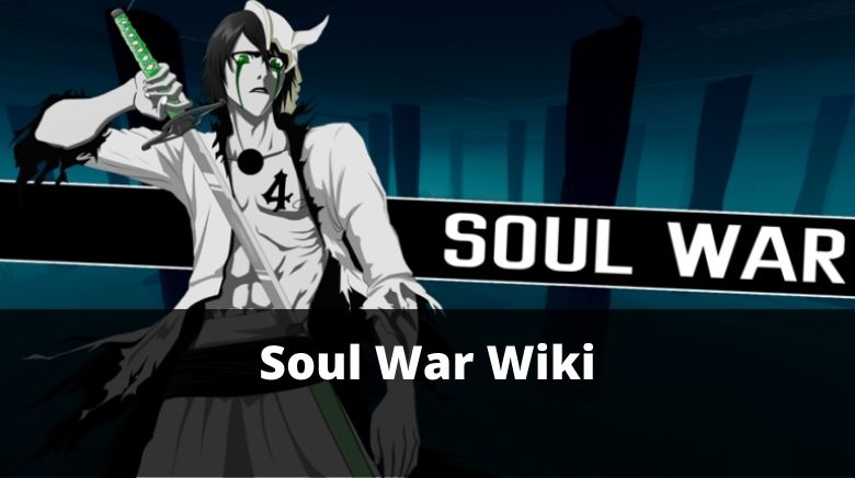 Soul War Wiki & Trello Link(Official) [December 2023] - MrGuider