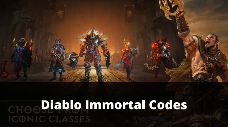 Diablo Immortal Codes (2023 December) 2.2.0