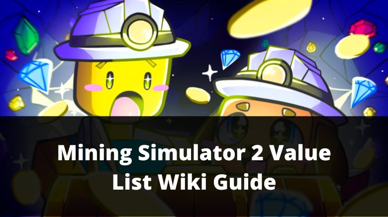 Discuss Everything About Mining Simulator Wiki