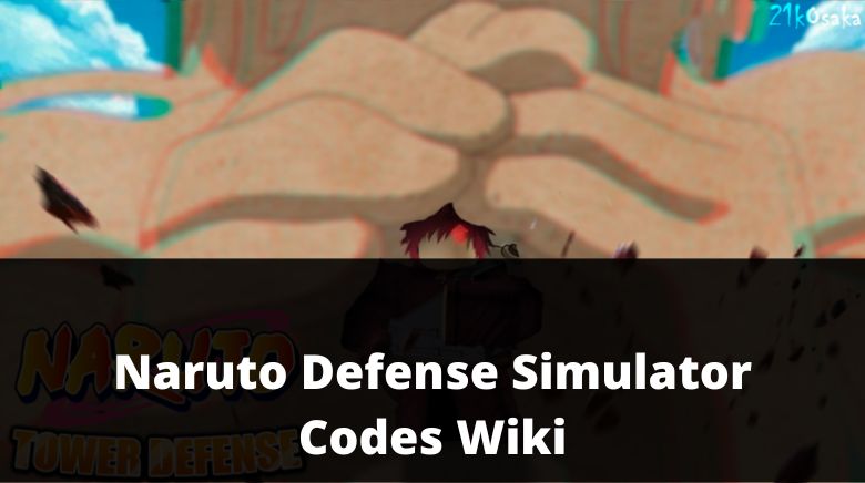 Naruto Defense Simulator Codes Wiki(NEW) [December 2023] - MrGuider