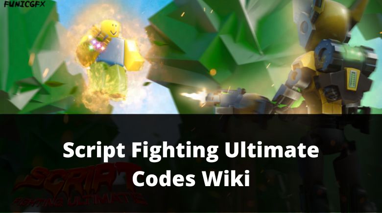 Ultimate Script Fighting Codes - Roblox