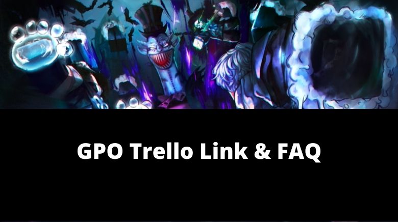GPO Trello Link & Discord (December 2023) - Trading Server! - Try Hard  Guides