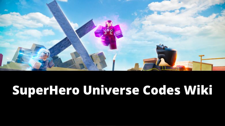 SuperHero Universe Codes - Roblox - December 2023 