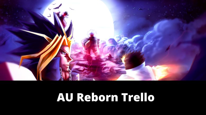 AU Reborn Trello & Discord Link 2022 (Game Wiki & Guide!)