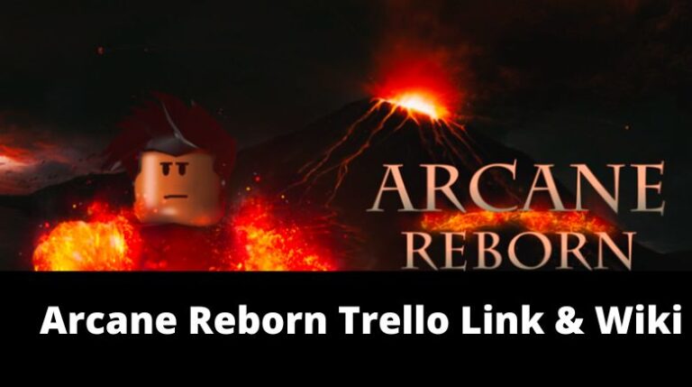 Arcane Reborn Trello Link & Wiki[Official] [October 2024] - MrGuider