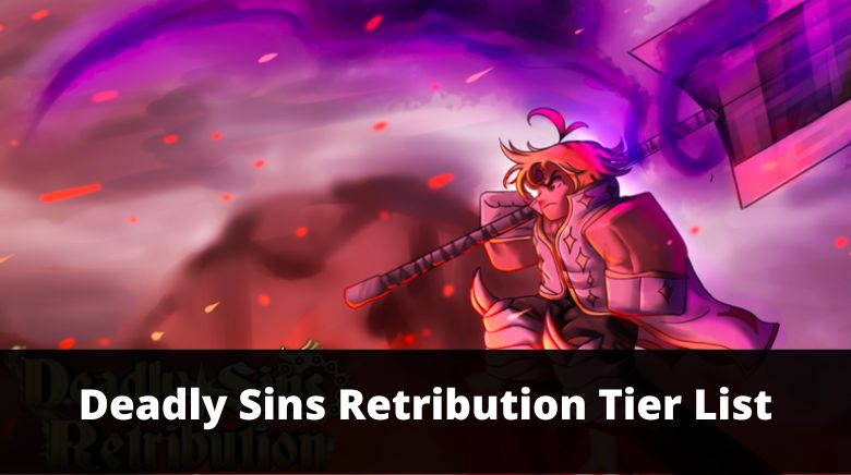 Deadly Sins Retribution Tier List (2023) – All Races Ranked