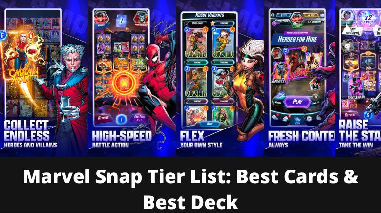 Marvel Snap Tier List Best Cards & Best Deck