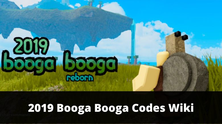 2019 Booga Booga Codes Wiki