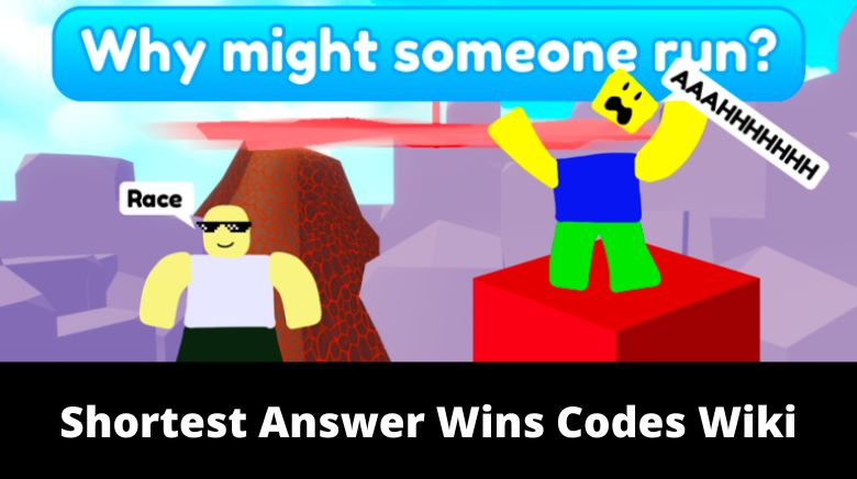 Roblox Shortest Answer Wins Codes (February 2023) - Touch, Tap, Play